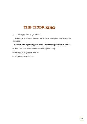 CBSE Worksheets for Class 11 English Evans tries an O level Assignment - Tiger King