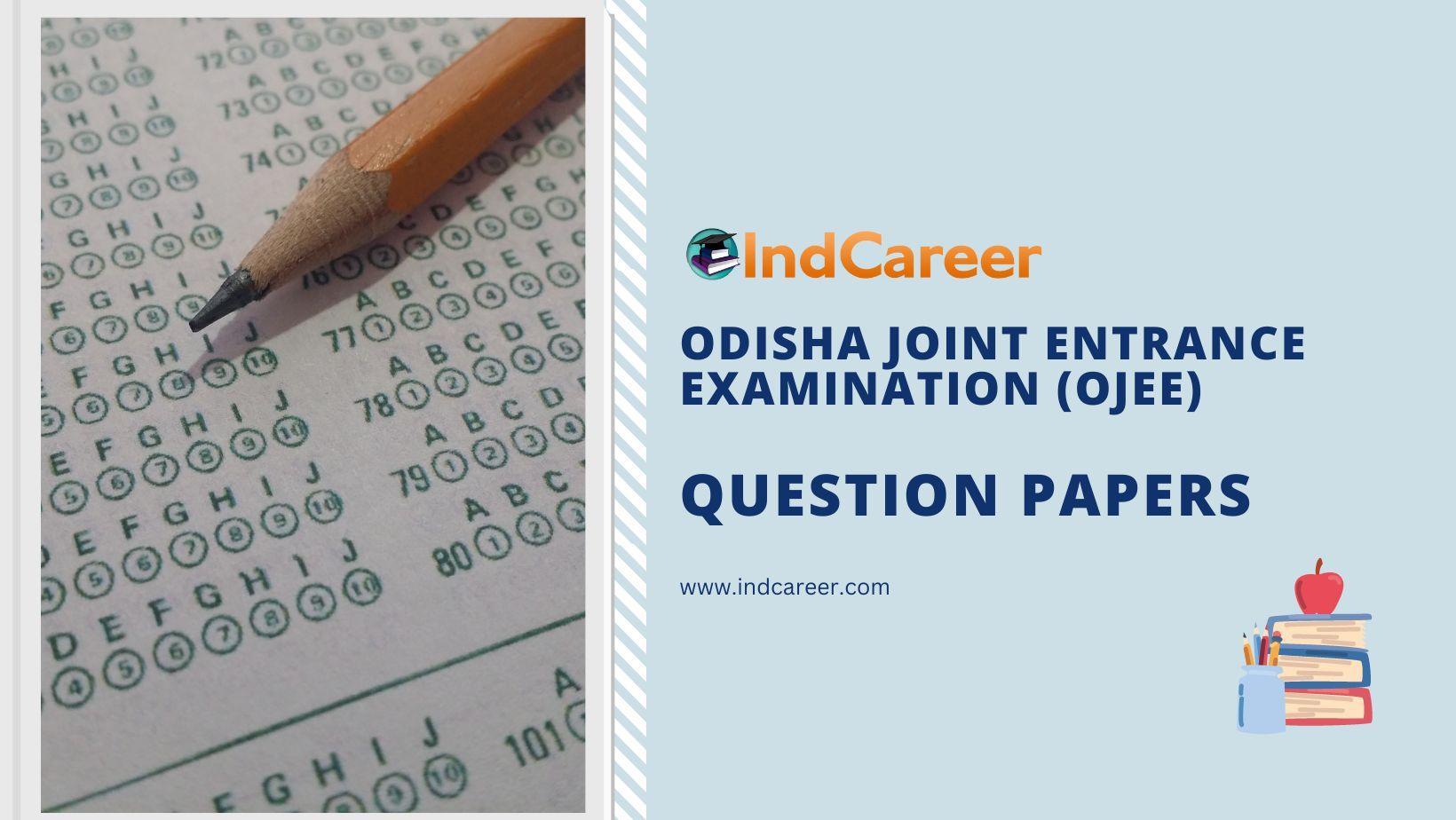 OJEE Question Papers IndCareer