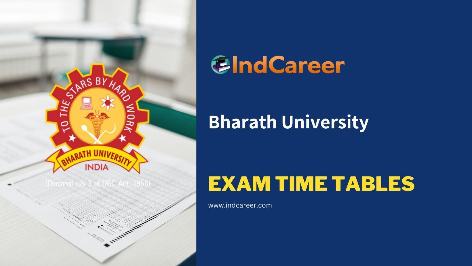 Bharath University Exam Time Tables IndCareer