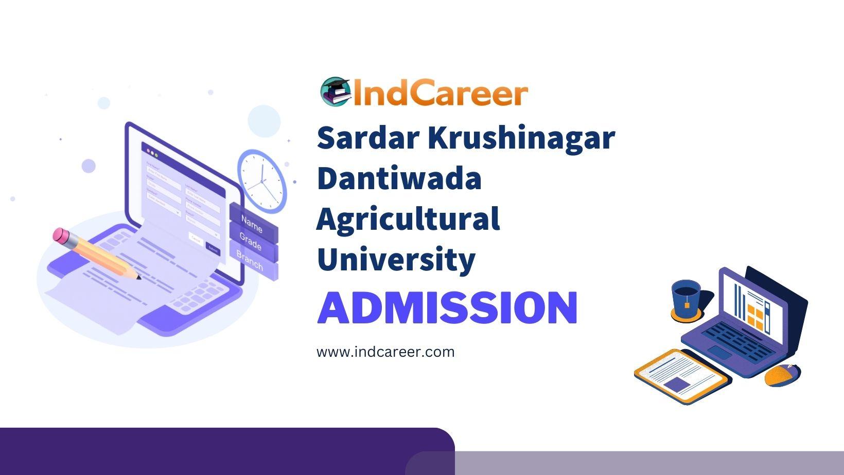 Sardar Krushinagar Dantiwada Agricultural University Admission Details ...