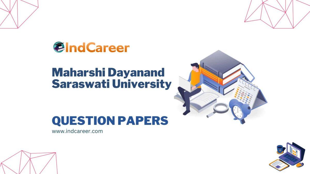 Maharshi Dayanand Saraswati University Question Papers