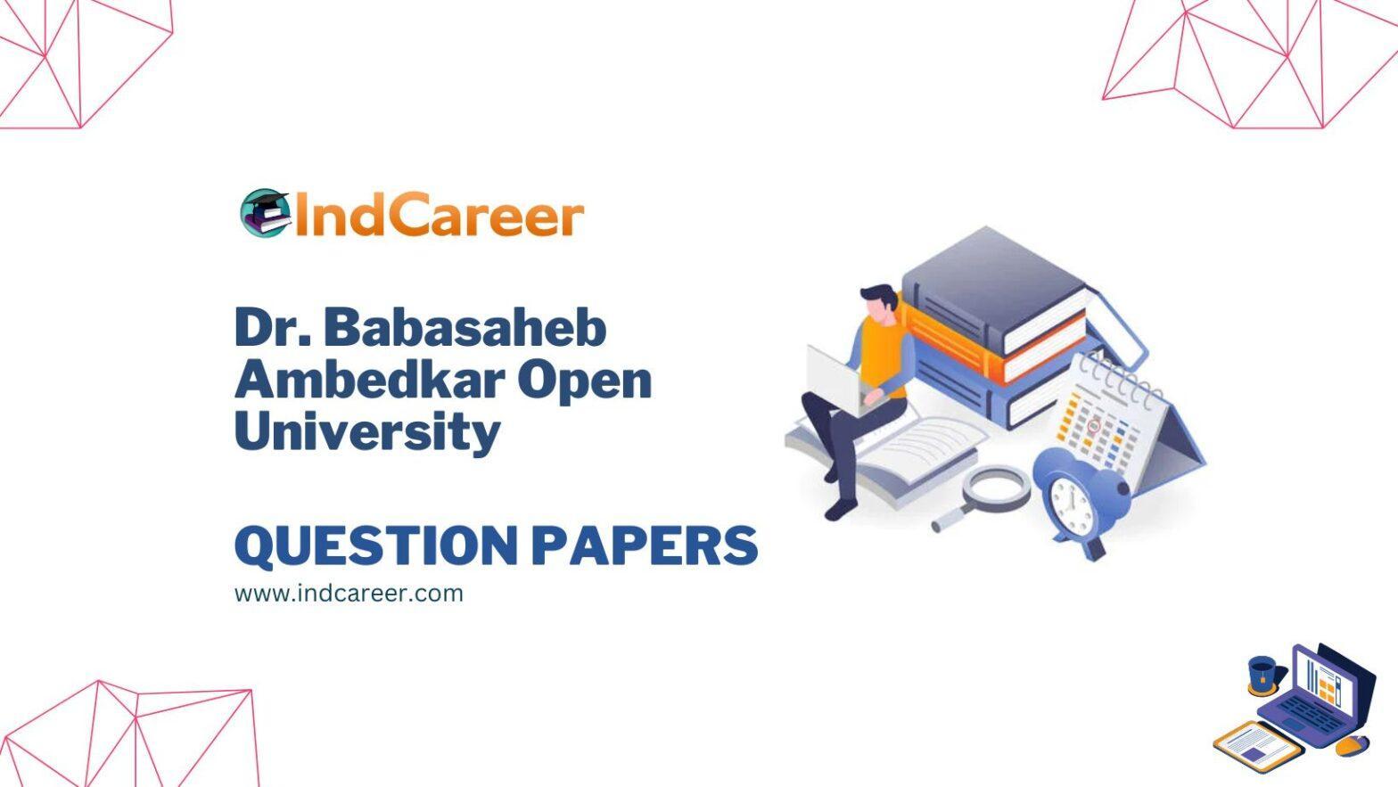 Dr. Babasaheb Ambedkar Open University Question Papers - IndCareer