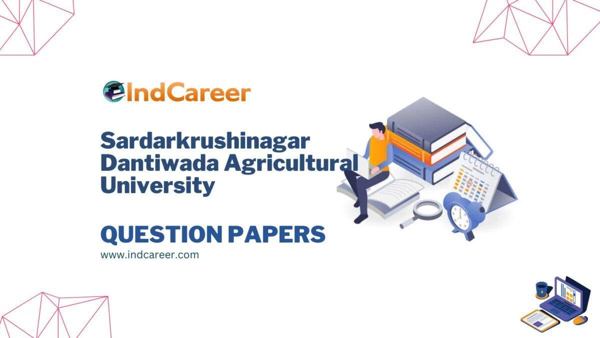 Sardarkrushinagar Dantiwada Agricultural University (SDAU) Question ...