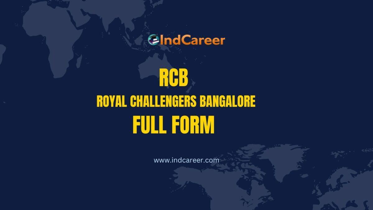 RCB Full Form- What is the Full Form of RCB?