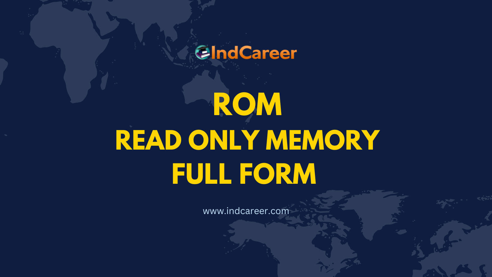 ROM Full Form: Read-Only Memory