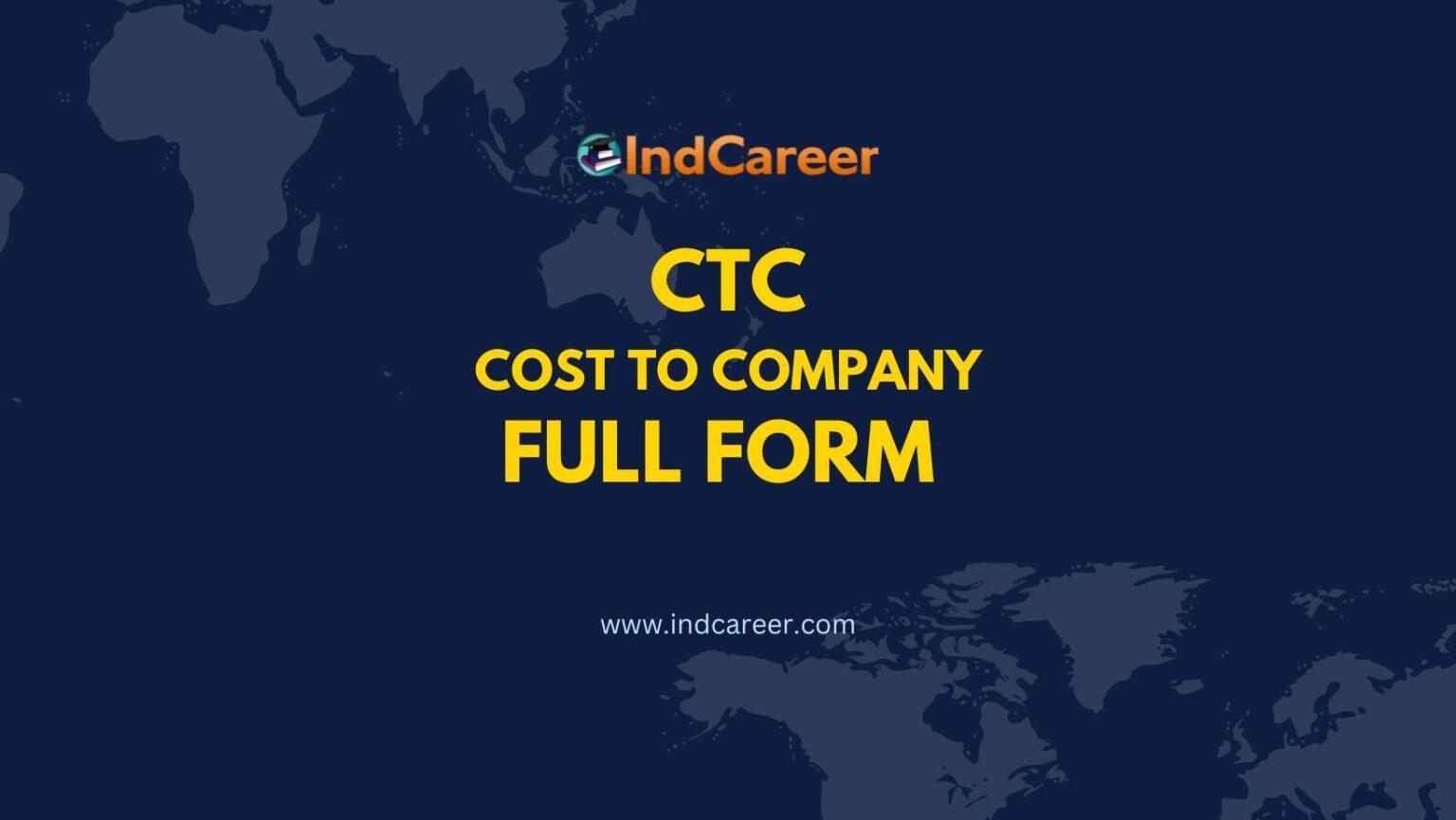 ctc-full-form-what-is-the-full-form-of-ctc-indcareer