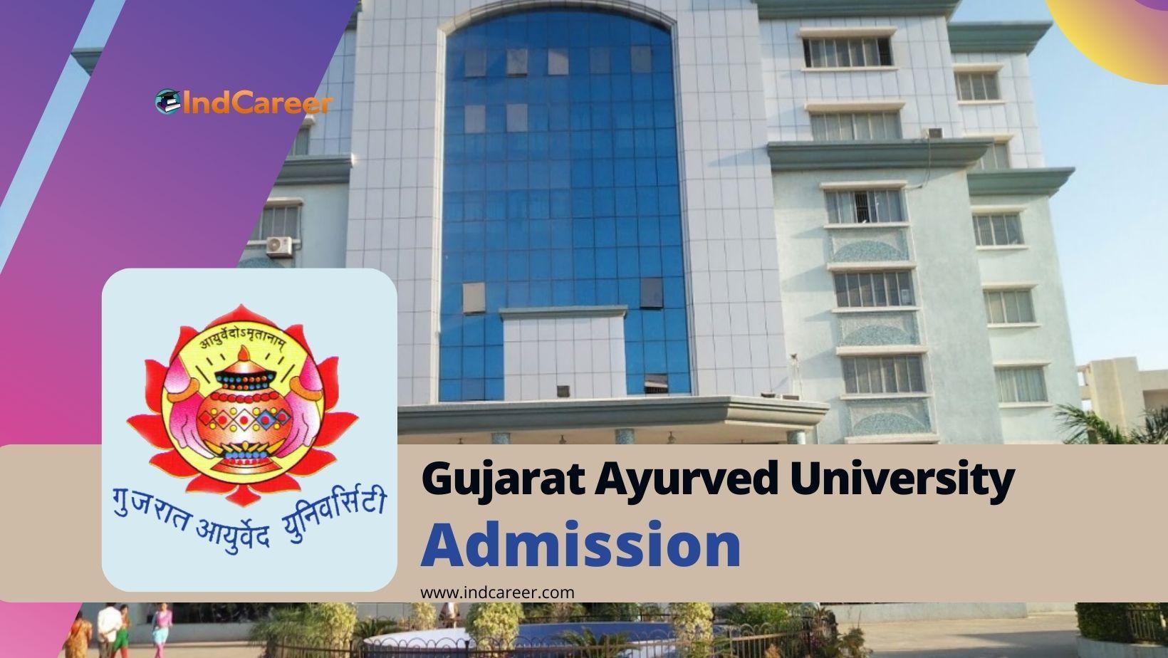 Gujarat Ayurved University Admission Details Eligibility Dates