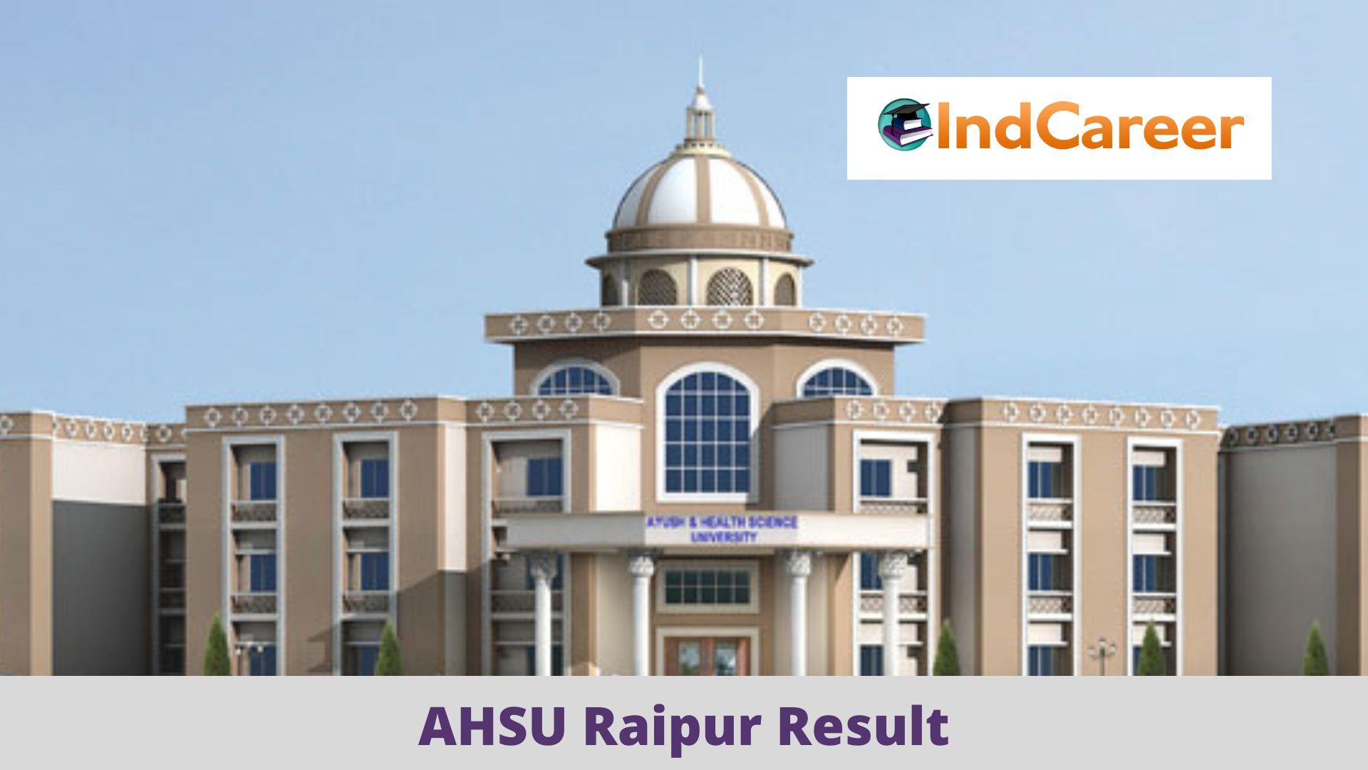 AHSU Raipur Result cghealthuniv Check UG PG Results Here