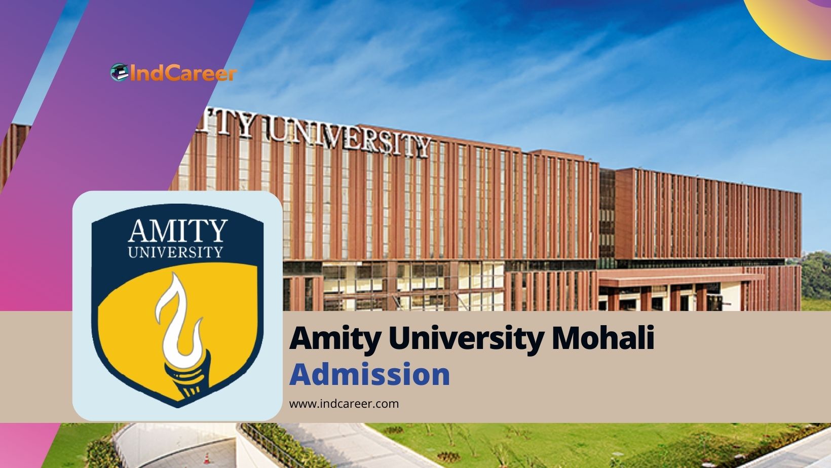 Amity University Mohali: Courses, Admission Details, Eligibility, Dates ...