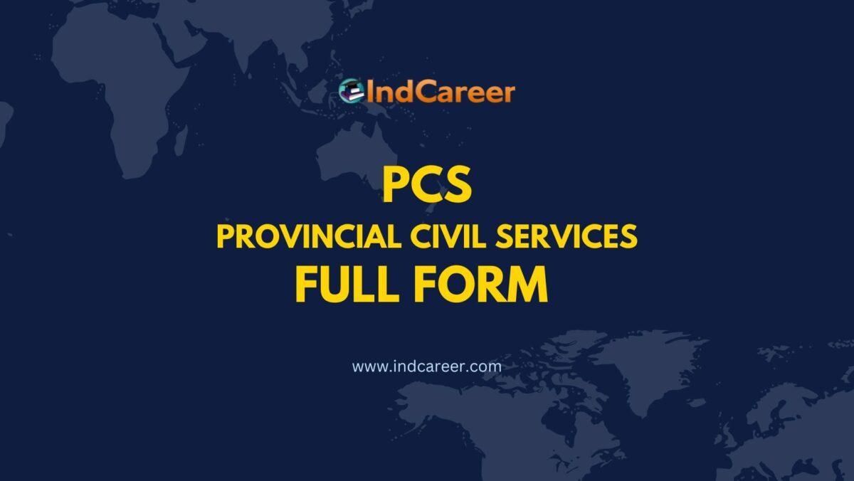 pcs-full-form-what-is-the-full-form-of-pcs-indcareer