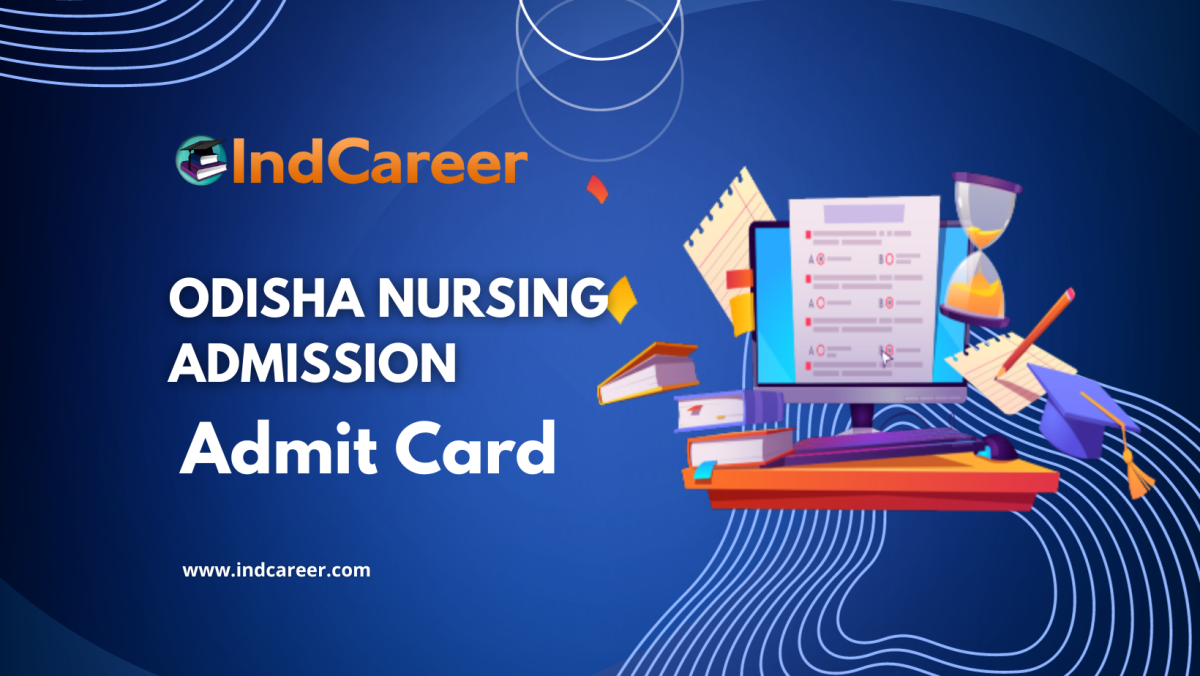 Odisha Nursing Admission Admit Card