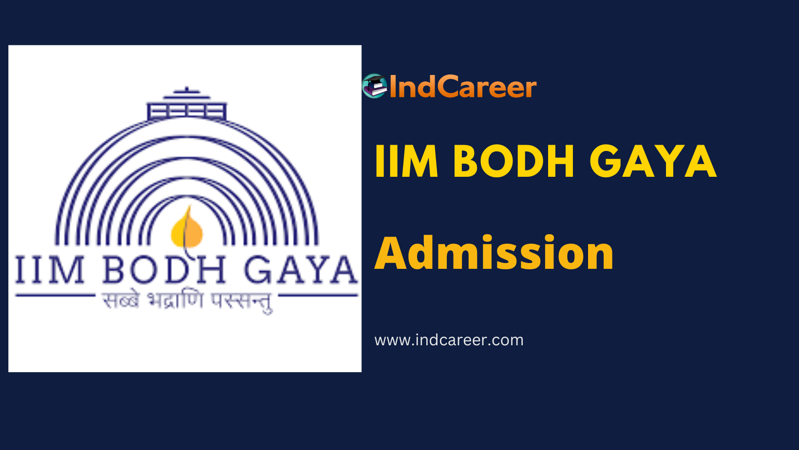 IIM Bodh Gaya Admission - IndCareer