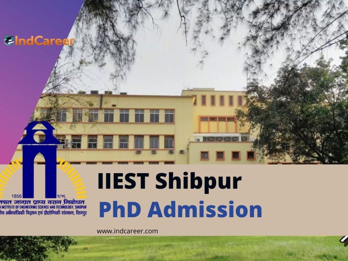 IIEST Shibpur PhD Admission 2024: Dates, Eligibility, and Application Form