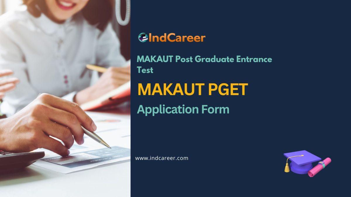 MAKAUT PGET Application Form