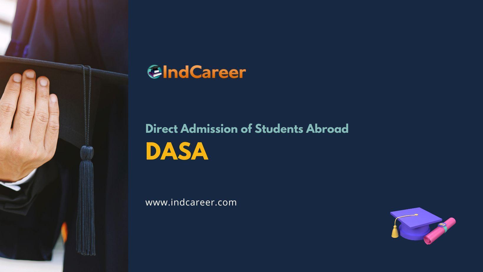 DASA 2024 Exam Dates for Direct Admission of Students Abroad IndCareer
