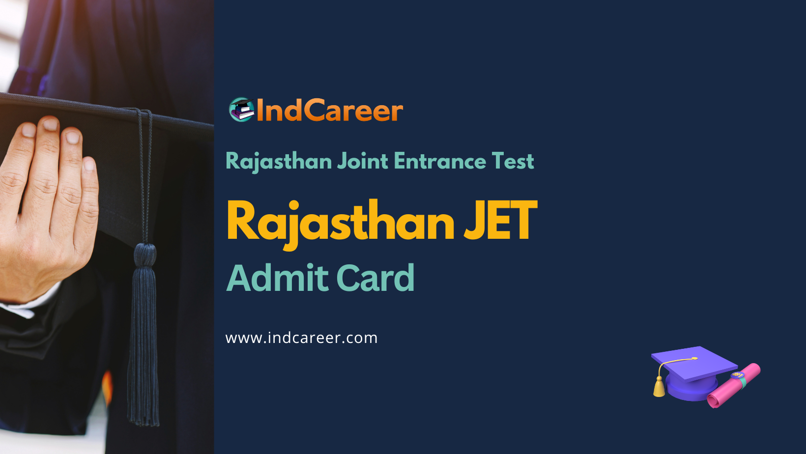 Rajasthan JET 2024 Admit Card IndCareer