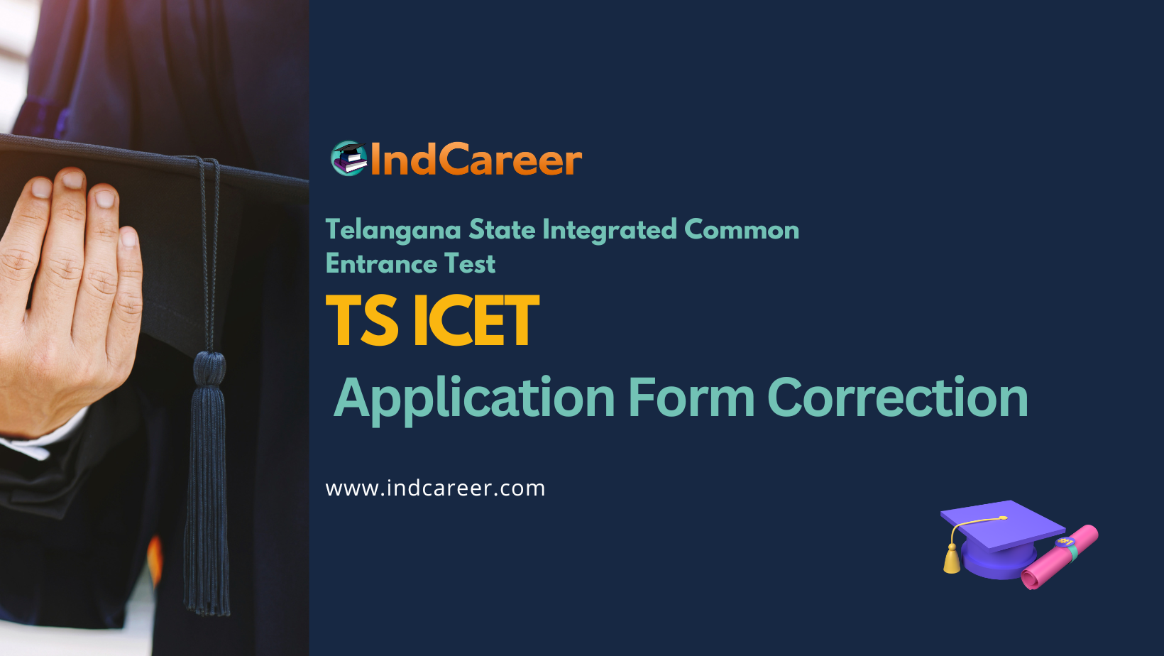 TS ICET 2024 Application Form Correction IndCareer