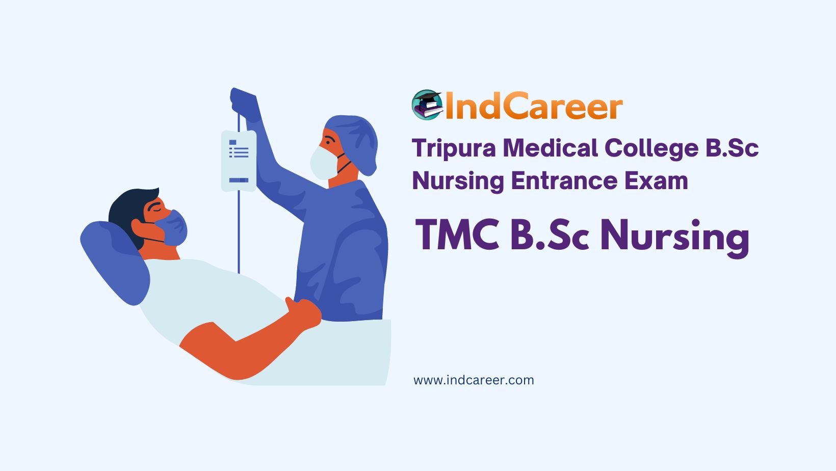 Tripura Medical College B.Sc Nursing Entrance Exam