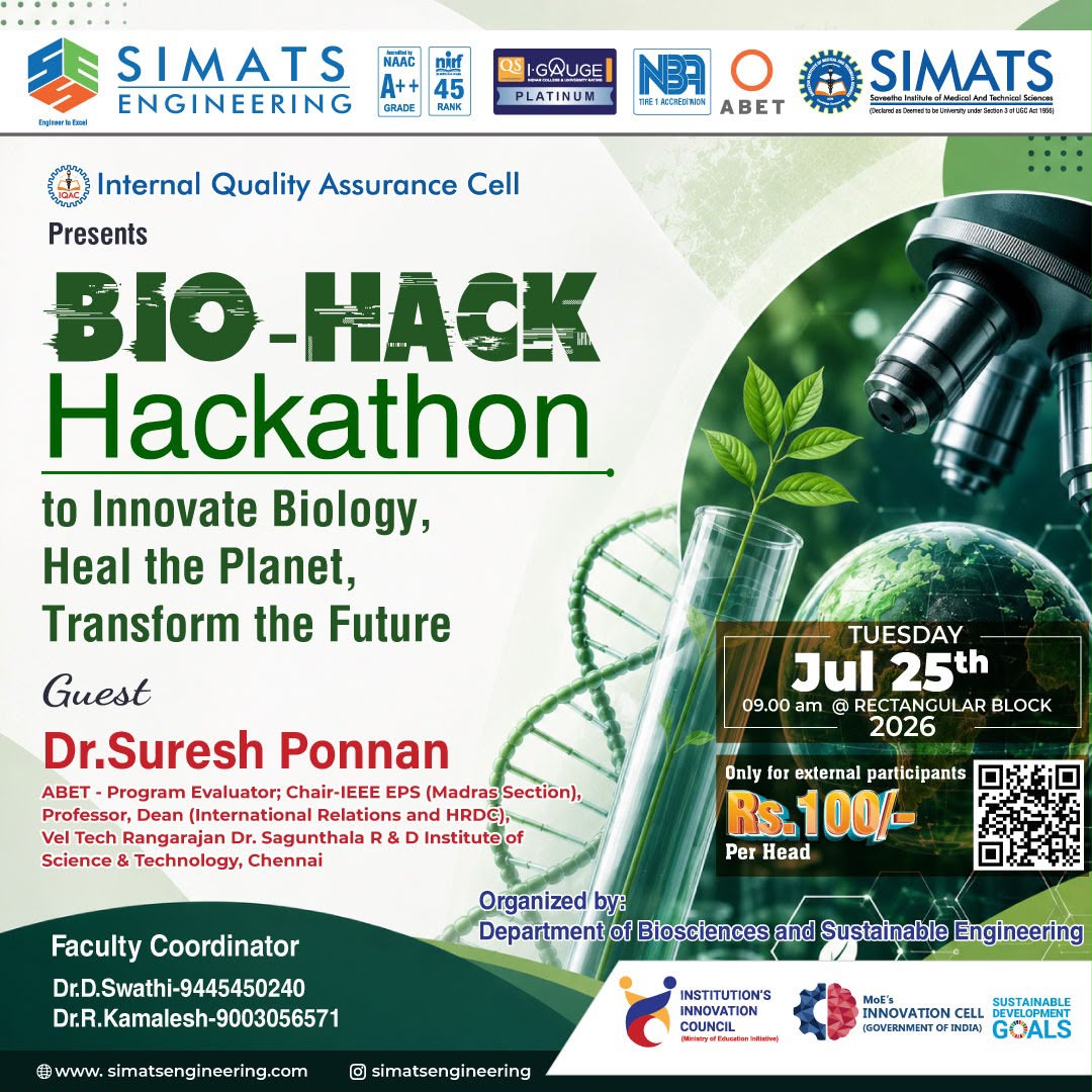 BioHack 2026, SIMATS Engineering, Hackathon, Chennai, Tamil Nadu, 25th July 2026 Poster