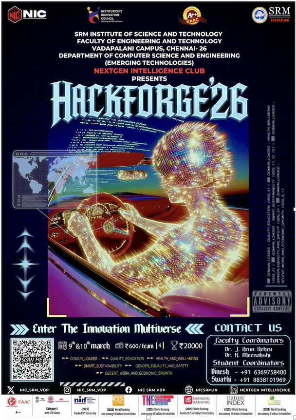 HackForge’26, SRM Institute of Science and Technology Vadapalani Campus, Chennai