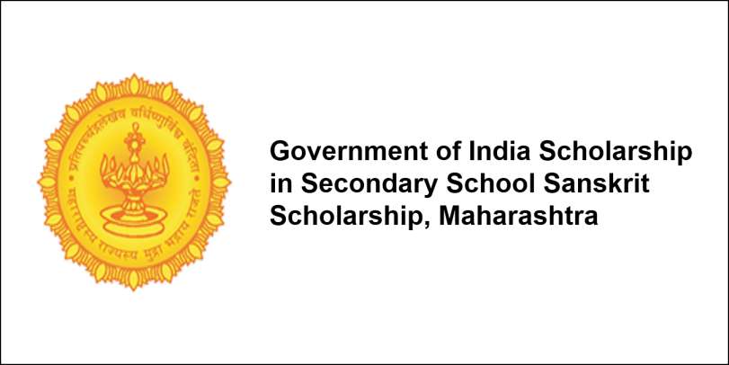 Government of India Scholarship in Secondary School Sanskrit Scholarship, Maharashtra