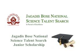 JBNSTS Scholarship 2019 Jagadis Bose National Science Talent Search Scholarship