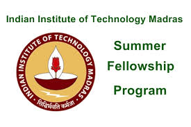 IIT Madras Summer Fellowship Program, Application, Dates