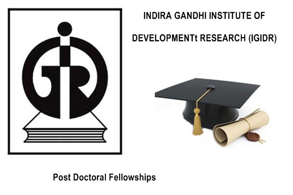 IGIDR Post-Doctoral Fellowship 2020 – Application, Dates