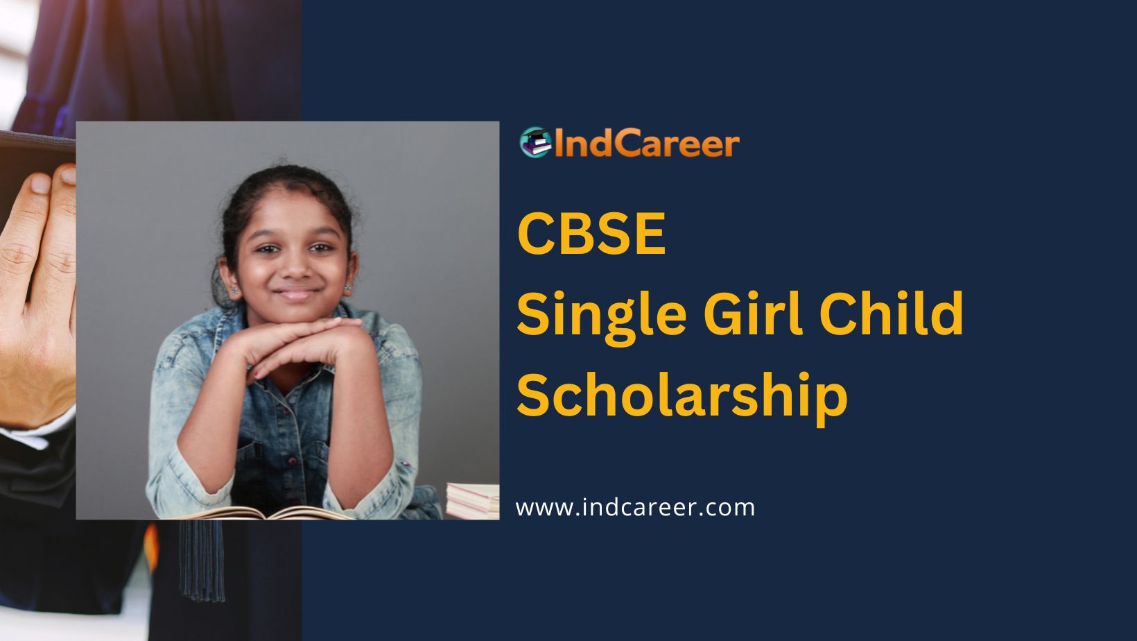 CBSE Single Girl Child Scholarship 2023: Application Process, Eligibility, and Dates
