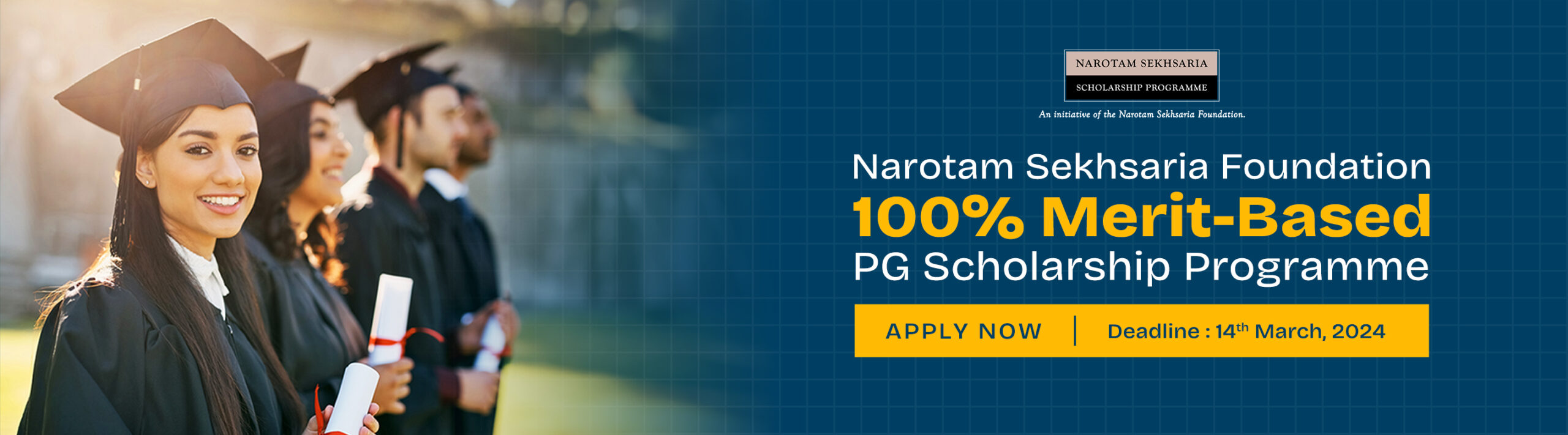 Narotam Sekhsaria Post Graduate Scholarship Programme