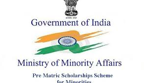 Pre Matric Scholarships Scheme for Minorities Ministry of Minority Affairs