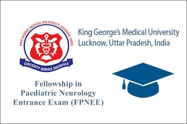 KGMU Fellowship Courses Entrance Exam 2019