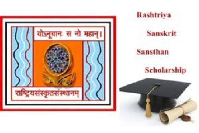 Rashtriya Sanskrit Sansthan Scholarship 2019