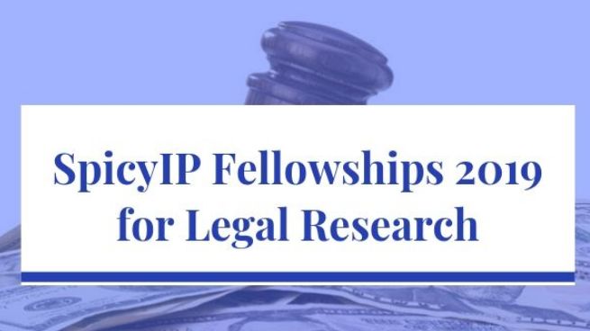 SpicyIP Fellowship for Legal Research 2019, Application, Dates