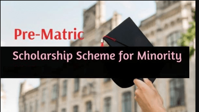 Pre Matric Scholarships Scheme for Minorities