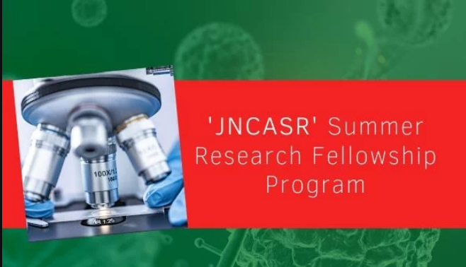 JNCASR Bangalore Summer Research Fellowship Program - IndCareer ...