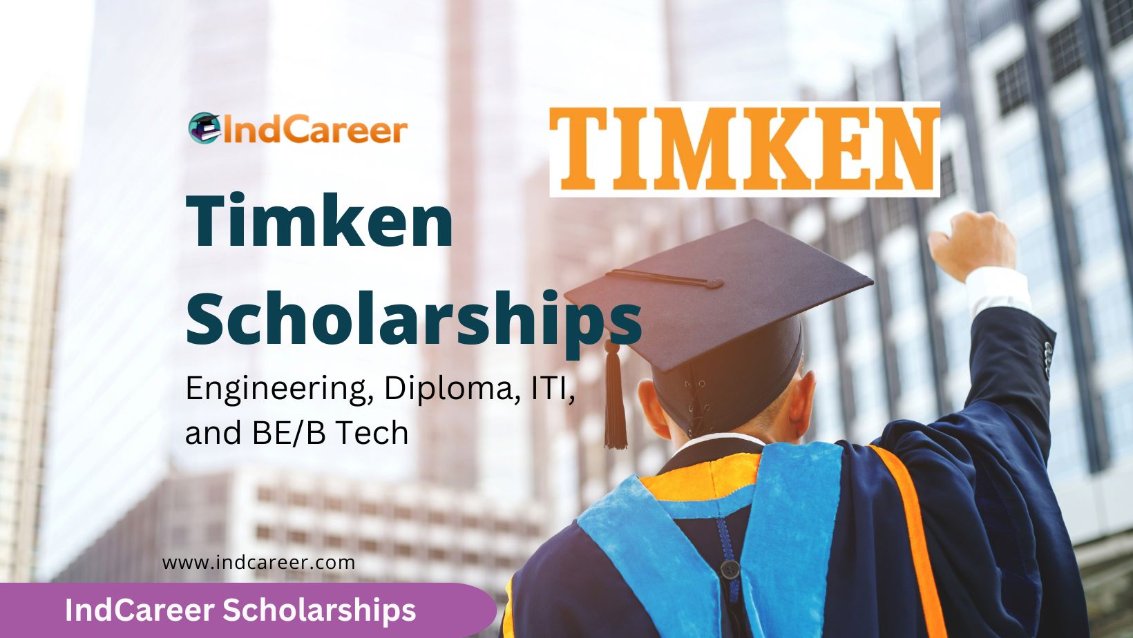 Timken Scholarships 2023 for Engineering, Diploma, ITI, and BE/B Tech Students