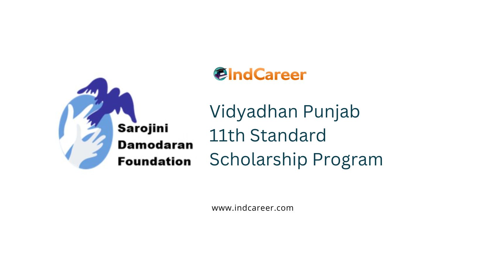 Vidyadhan Punjab 11th Standard Scholarship Program 2023: Application Dates and Eligibility Criteria