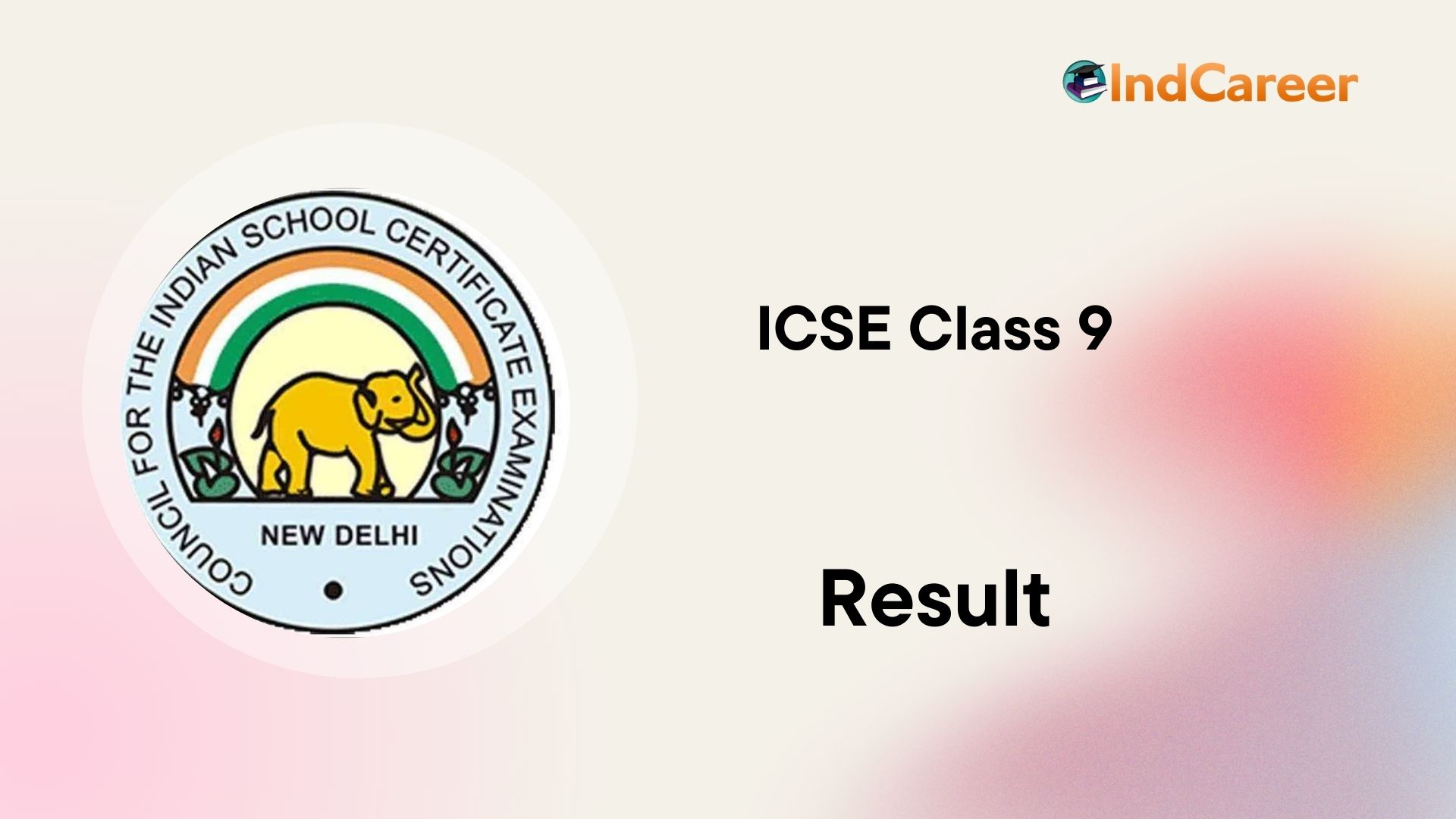 icse-class-9-result-2020-indcareer-schools