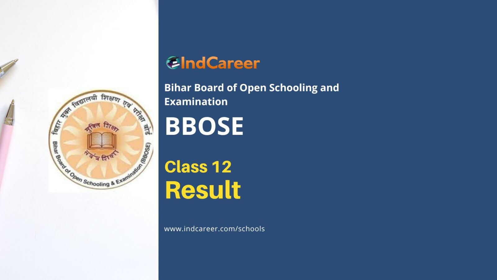 Bbose Class 12 Result Check Open School 12th Result Indcareer Schools 5041