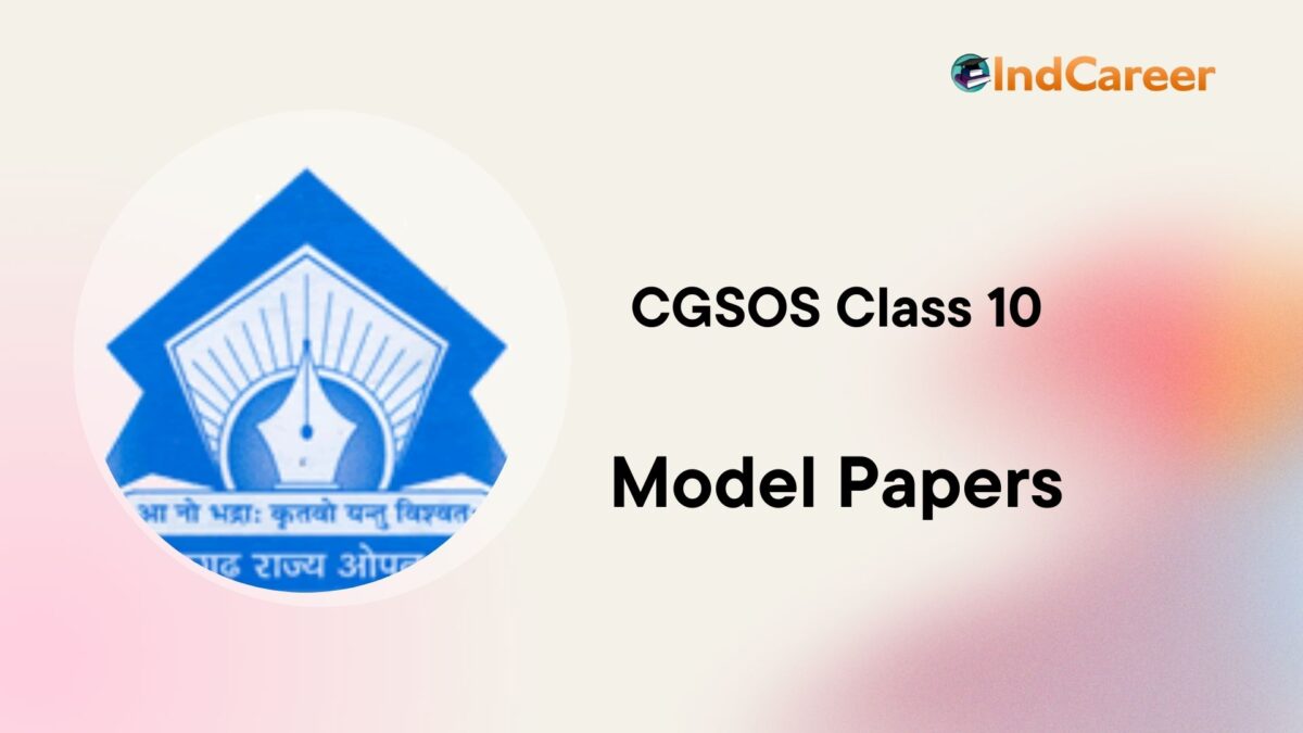 CGSOS Class 10th Model Question Paper
