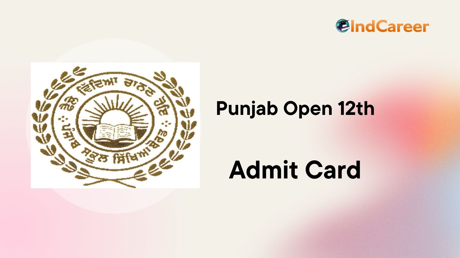 PSEB 12th Admit Card - IndCareer Schools