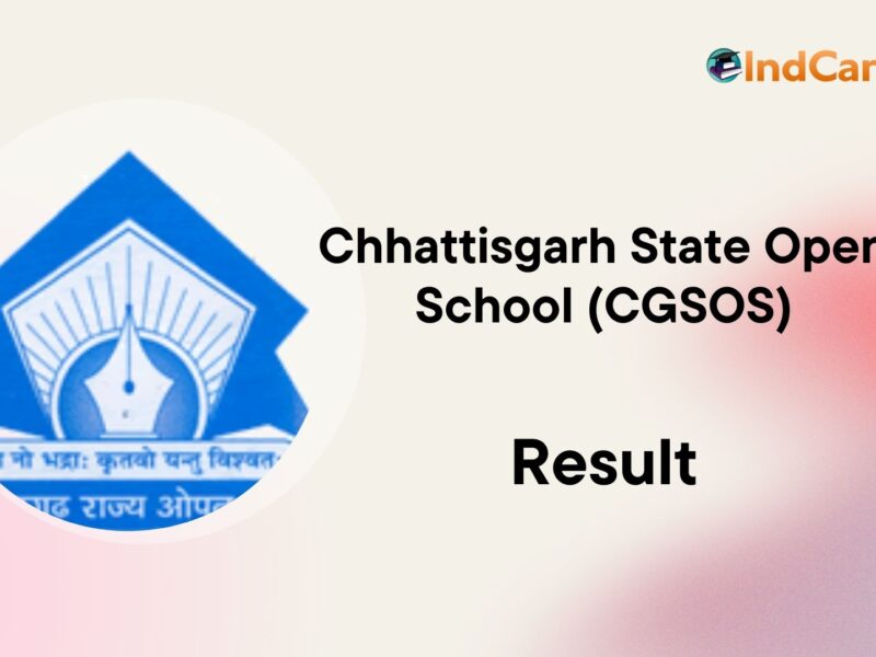 Chattisgarh State Open School (CGSOS) Result