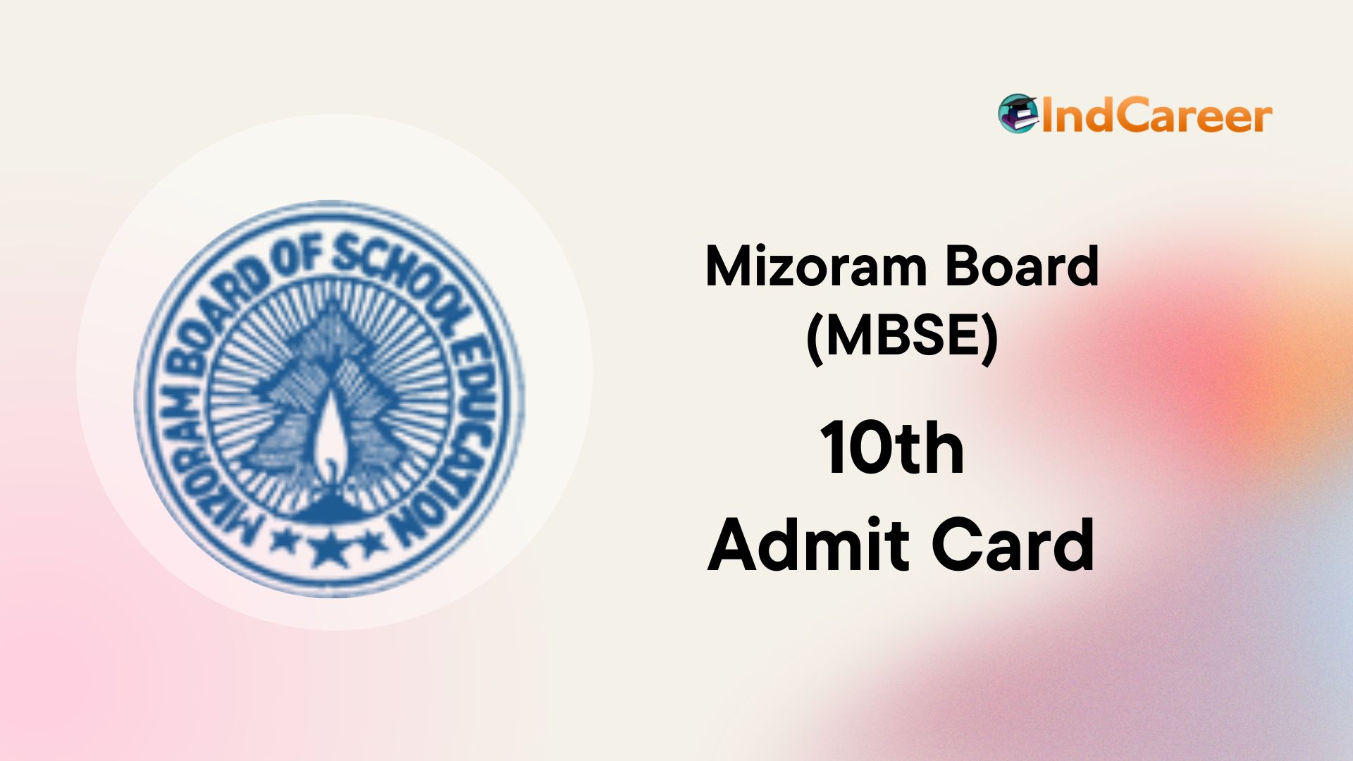 MBSE HSLC Admit Card - IndCareer Schools