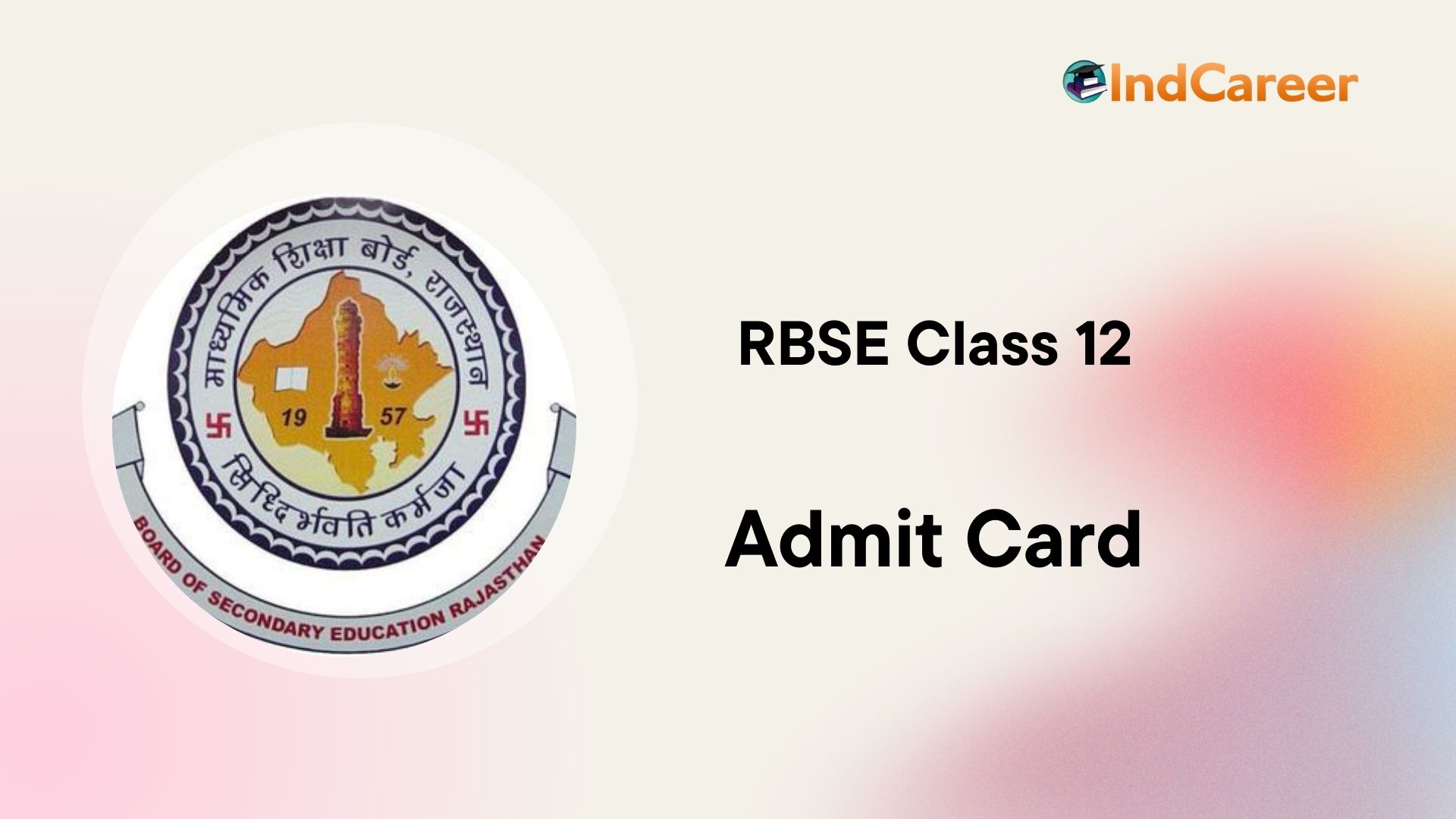 Rbse 12th Admit Card Indcareer Schools