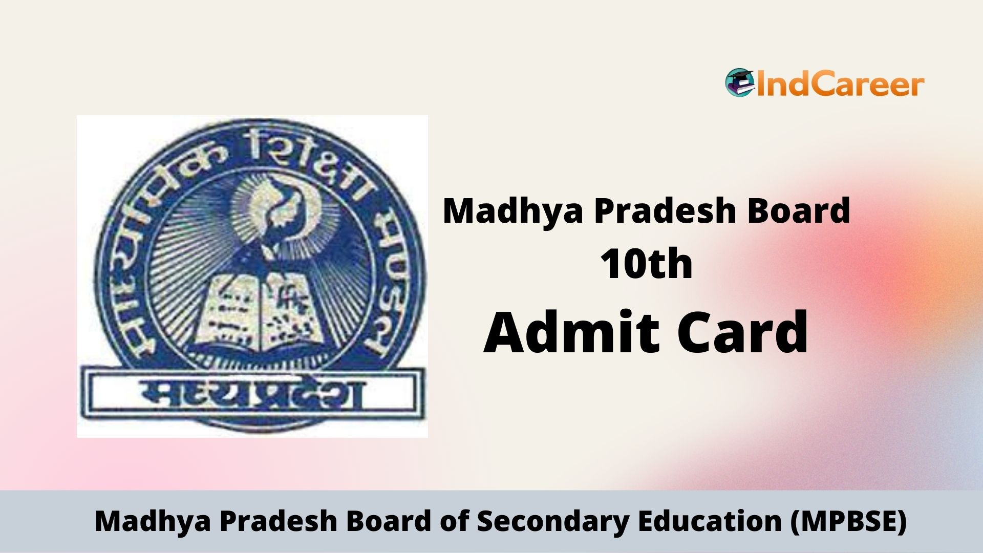 MP Board 10th Admit Card - IndCareer Schools