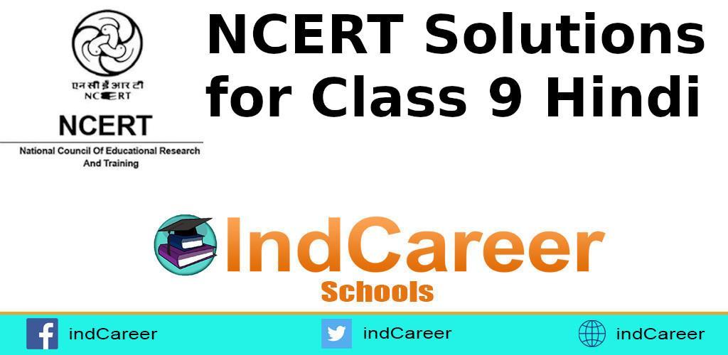 NCERT Solutions For Class 9 Hindi - IndCareer Schools