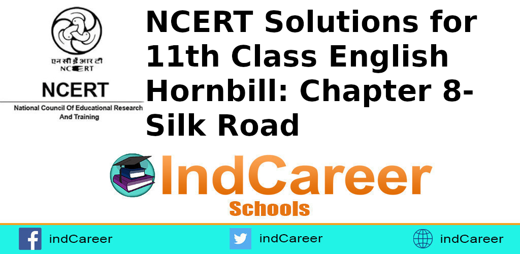 NCERT Solutions For Class 11, English Hor Chapter 8 - IndCareer Schools