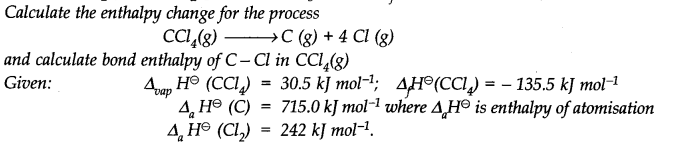 NCERT Solutions for 11th Class Chemistry: Chapter 6-Thermodynamics Que. 15