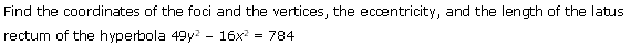 NCERT Solutions for 11th Class Maths: Chapter 11-Conic Sections Ex. 11. 4 que. 6